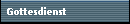 Gottesdienst